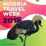 Nigeria travel week, the 2nd edition in nov. 23rd - 28th, 2018